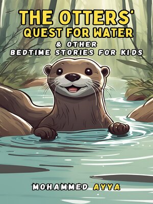cover image of The Otters' Quest for Water